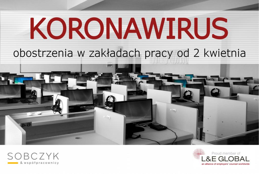 Koronawirus Obostrzenia W Zakladach Pracy Od 2 Kwietnia Kancelaria Radcy Prawnego Arkadiusz Sobczyk